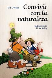 CONVIVIR CON LA NATURALEZA | 9788428522175 | O'NEAL, TED | Galatea Llibres | Llibreria online de Reus, Tarragona | Comprar llibres en català i castellà online