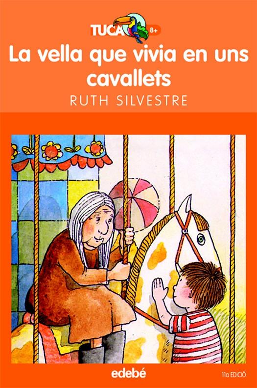 VELLA QUE VIVIA EN UNS CAVALLETS, LA | 9788423675845 | SILVESTRE, RUTH | Galatea Llibres | Llibreria online de Reus, Tarragona | Comprar llibres en català i castellà online