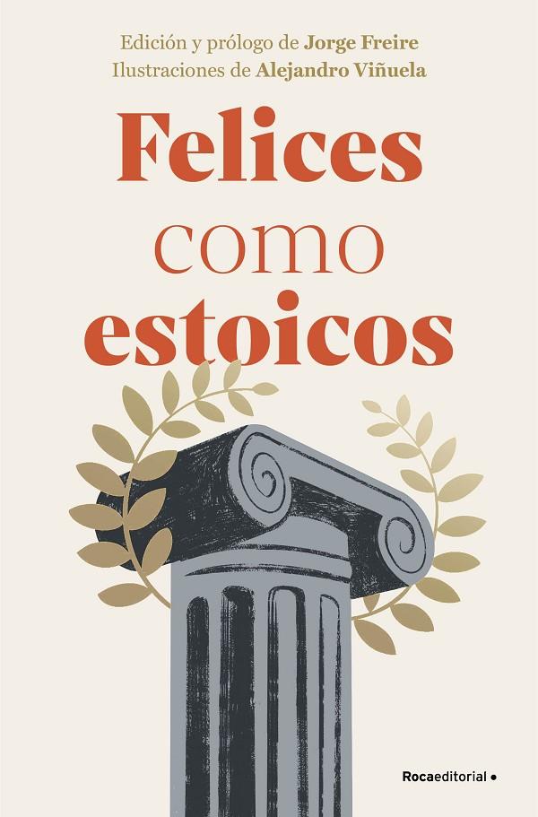 FELICES COMO ESTOICOS (EDICIÓN ILUSTRADA) | 9788410096363 | Galatea Llibres | Llibreria online de Reus, Tarragona | Comprar llibres en català i castellà online