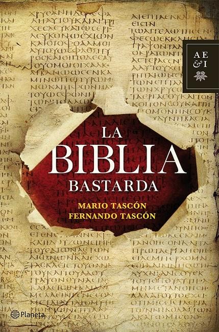 LA BIBLIA BASTARDA | 9788408112259 | TASCÓN, MARIO /FERNANDO TASCÓN | Galatea Llibres | Llibreria online de Reus, Tarragona | Comprar llibres en català i castellà online