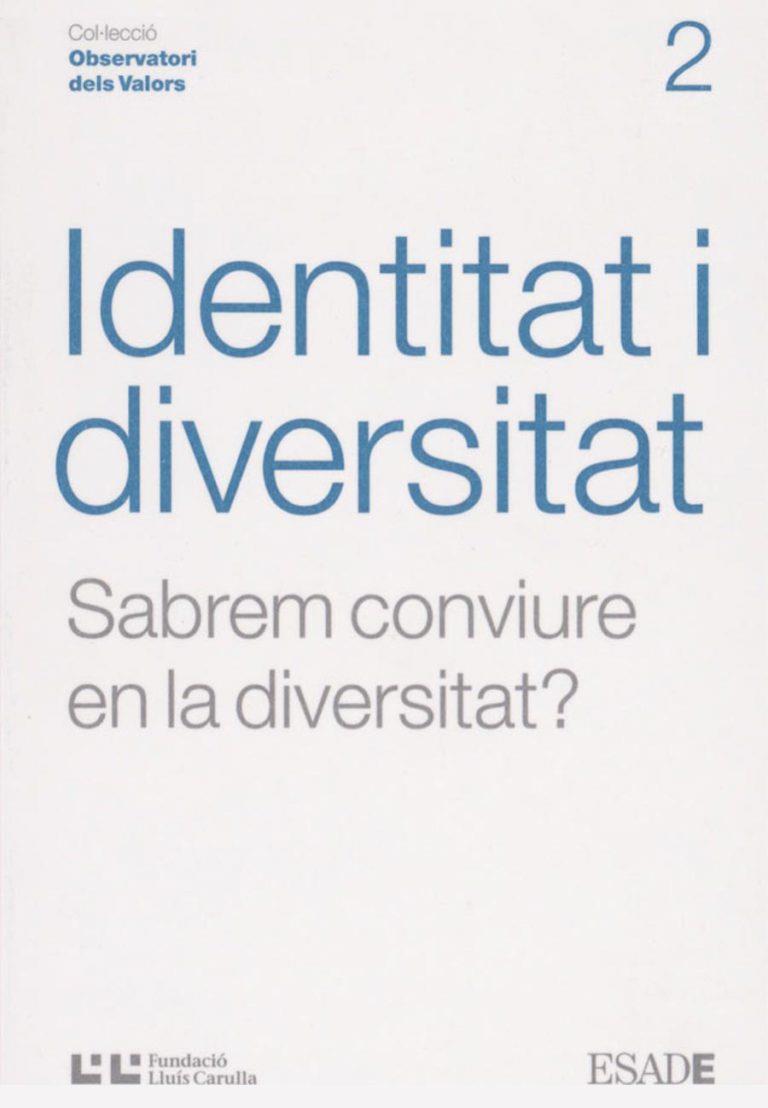 IDENTITAT I DIVERSITAT | 9788472267244 | Galatea Llibres | Llibreria online de Reus, Tarragona | Comprar llibres en català i castellà online