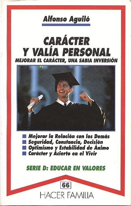 CARACTER DE VALIA PERSONAL | 9788482391182 | AGUILO, ALFONSO | Galatea Llibres | Librería online de Reus, Tarragona | Comprar libros en catalán y castellano online