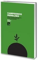 CAMPESINOS REBELDES. | 9788483194720 | BASCUÑÁN AÑOVER, OSCAR | Galatea Llibres | Llibreria online de Reus, Tarragona | Comprar llibres en català i castellà online