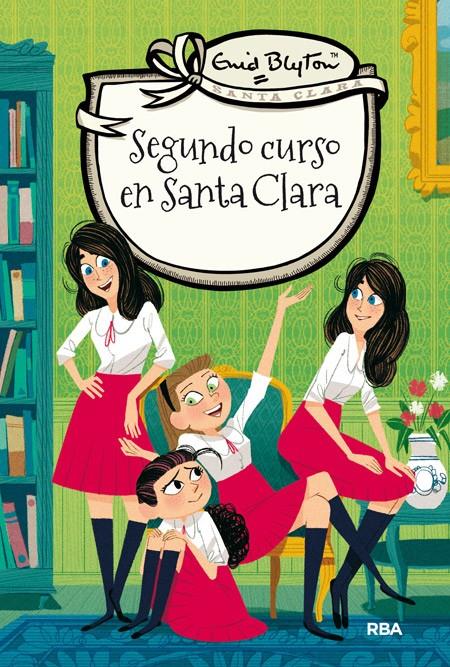 SEGUNDO CURSO EN SANTA CLARA 4 | 9788427206809 | BLYTON, ENID | Galatea Llibres | Librería online de Reus, Tarragona | Comprar libros en catalán y castellano online