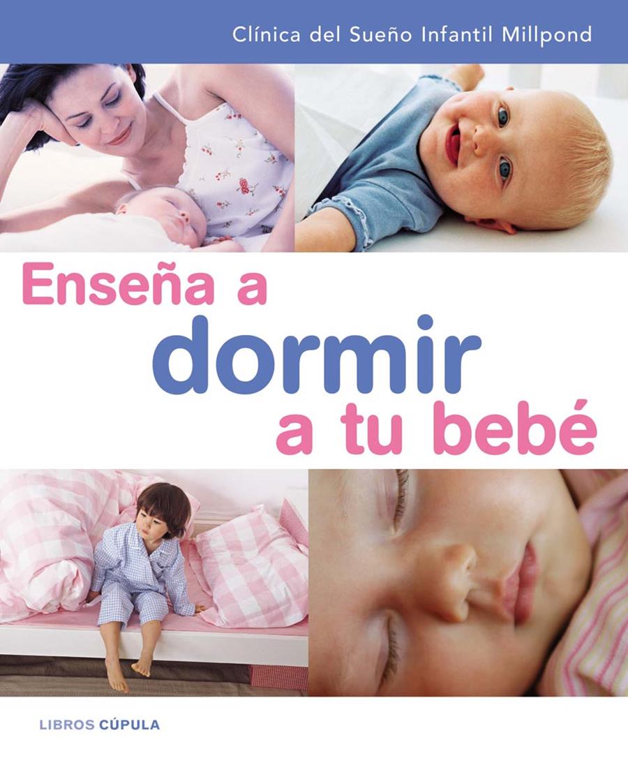 ENSEÑA A DORMIR A TU BEBE | 9788448047191 | AA. VV. | Galatea Llibres | Llibreria online de Reus, Tarragona | Comprar llibres en català i castellà online