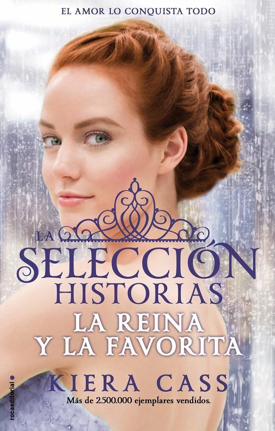 LA REINA Y LA FAVORITA (LAS HISTORIAS DE LA SELECCION, 2) | 9788416306411 | CASS, KIERA | Galatea Llibres | Llibreria online de Reus, Tarragona | Comprar llibres en català i castellà online