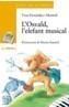 OSVALD, L'ELEFANT MUSICAL | 9788448915810 | FERNANDEZ MONTOLI, TXUS | Galatea Llibres | Llibreria online de Reus, Tarragona | Comprar llibres en català i castellà online