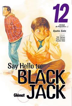 SAY HELLO TO BLACK JACK 12 | 9788484498650 | SATO, SYUHO | Galatea Llibres | Llibreria online de Reus, Tarragona | Comprar llibres en català i castellà online