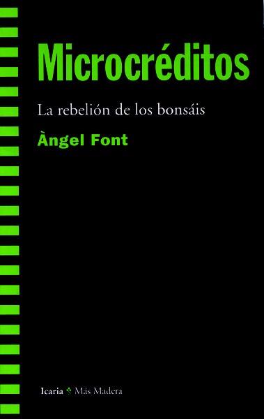 MICROCREDITOS | 9788474268997 | FONT, ANGEL | Galatea Llibres | Llibreria online de Reus, Tarragona | Comprar llibres en català i castellà online