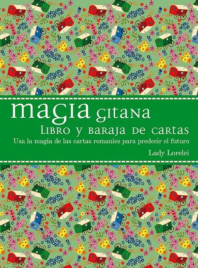 MAGIA GITANA | 9788416192557 | LORELEI, LADY | Galatea Llibres | Librería online de Reus, Tarragona | Comprar libros en catalán y castellano online