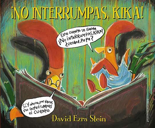 NO INTERRUMPAS KIKA! | 9788426139290 | EZRA STEIN, DAVID | Galatea Llibres | Llibreria online de Reus, Tarragona | Comprar llibres en català i castellà online