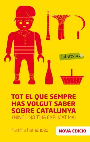 TOT EL QUE SEMPRE HAS VOLGUT SABER SOBRE CATALUNYA... | 9788499302775 | FAMILIA FERNANDEZ | Galatea Llibres | Llibreria online de Reus, Tarragona | Comprar llibres en català i castellà online