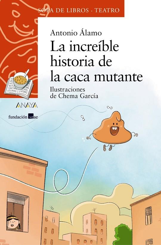 LA INCREÍBLE HISTORIA DE LA CACA MUTANTE | 9788469889312 | ÁLAMO, ANTONIO DEL | Galatea Llibres | Librería online de Reus, Tarragona | Comprar libros en catalán y castellano online