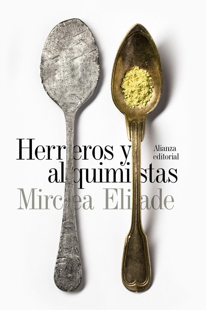 HERREROS Y ALQUIMISTAS | 9788491042747 | ELIADE, MIRCEA | Galatea Llibres | Librería online de Reus, Tarragona | Comprar libros en catalán y castellano online