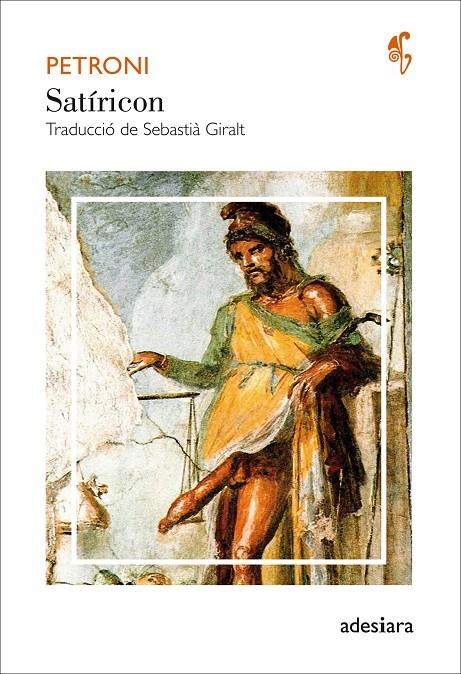 SATÍRICON | 9788416948031 | PETRONI | Galatea Llibres | Llibreria online de Reus, Tarragona | Comprar llibres en català i castellà online