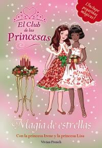 MAGIA DE ESTRELLAS. EL CLUB DE LAS PRINCESAS | 9788467829372 | FRENCH, VIVIAN | Galatea Llibres | Llibreria online de Reus, Tarragona | Comprar llibres en català i castellà online