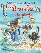 BRUIXA BRUNILDA A LA PLATJA | 9788498014853 | THOMAS/K. PAUL | Galatea Llibres | Librería online de Reus, Tarragona | Comprar libros en catalán y castellano online