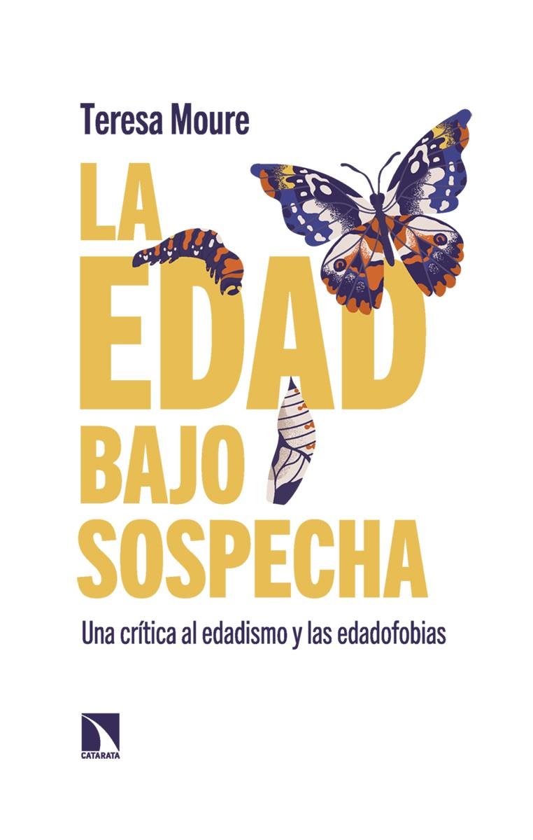 LA EDAD BAJO SOSPECHA | 9788413526287 | MOURE, TERESA | Galatea Llibres | Librería online de Reus, Tarragona | Comprar libros en catalán y castellano online