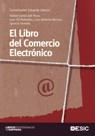 LIBRO DEL COMERCIO ELECTRÓNICO | 9788473566650 | LIBEROS, EDUARDO/GARCÍA DEL POYO, RAFAEL/GIL RABADÁN, JUAN/MERINO, JUAN ANTONIO/MERINO, JUAN ANTONIO | Galatea Llibres | Llibreria online de Reus, Tarragona | Comprar llibres en català i castellà online