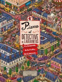 PIERRE. EL DETECTIVE DE LABERINTOS (2019) | 9788417492830 | IC4DESIGN | Galatea Llibres | Llibreria online de Reus, Tarragona | Comprar llibres en català i castellà online