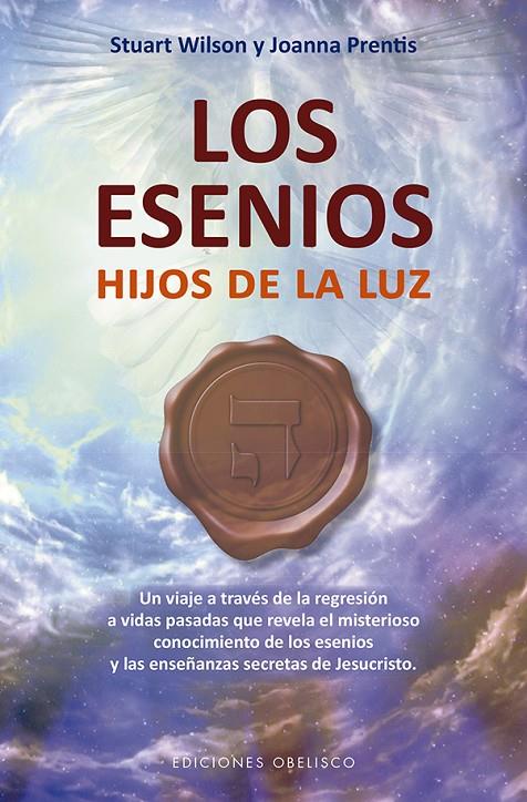 LOS ESENIOS. HIJOS DE LA LUZ | 9788491113911 | WILSON, STUART/PRENTIS, JOANNA | Galatea Llibres | Llibreria online de Reus, Tarragona | Comprar llibres en català i castellà online