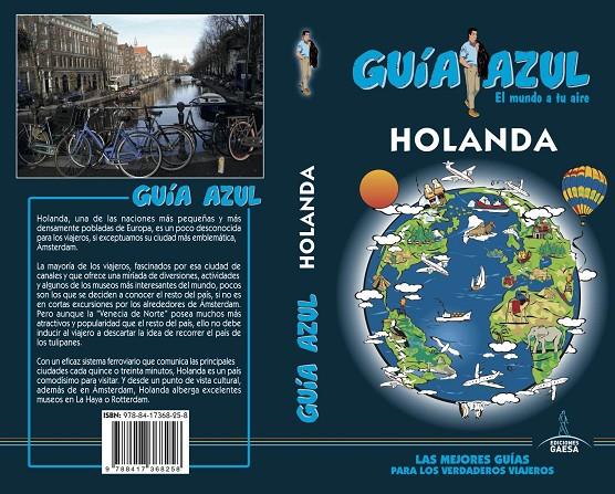 HOLANDA GUIA AZUL 2018 | 9788417368258 | MAZARRASA, LUIS/GARCíA, JESúS/YUSTE, ENRIQUE | Galatea Llibres | Llibreria online de Reus, Tarragona | Comprar llibres en català i castellà online