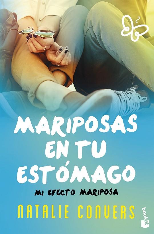 MARIPOSAS EN TU ESTÓMAGO: MI EFECTO MARIPOSA | 9788408162629 | CONVERS, NATALIE | Galatea Llibres | Llibreria online de Reus, Tarragona | Comprar llibres en català i castellà online