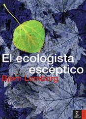 ECOLOGISTA ESCEPTICO, EL | 9788467019544 | LOMBORG, BJORN | Galatea Llibres | Llibreria online de Reus, Tarragona | Comprar llibres en català i castellà online