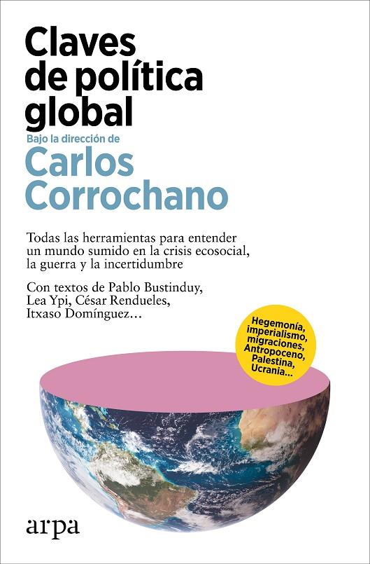 CLAVES DE POLÍTICA GLOBAL | 9788419558893 | CORROCHANO, CARLOS | Galatea Llibres | Librería online de Reus, Tarragona | Comprar libros en catalán y castellano online