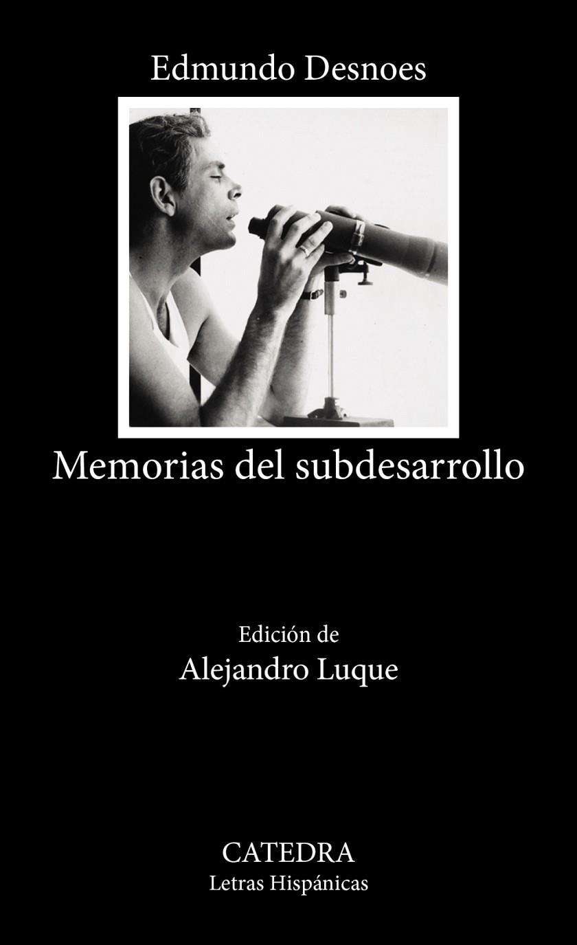 MEMORIAS DEL SUBDESARROLLO | 9788437648651 | DESNOES, EDMUNDO | Galatea Llibres | Librería online de Reus, Tarragona | Comprar libros en catalán y castellano online