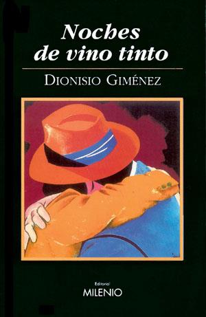 NOCHES DE VINO TINTO | 9788497430166 | GIMENEZ, DIONISIO | Galatea Llibres | Llibreria online de Reus, Tarragona | Comprar llibres en català i castellà online