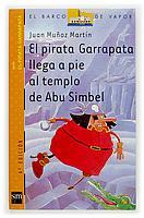 PIRATA GARRAPATA LLEGA APIE AL TEMPLO DE ABU SIMBEL | 9788434882171 | MUÑOZ MARTIN, JUAN | Galatea Llibres | Librería online de Reus, Tarragona | Comprar libros en catalán y castellano online