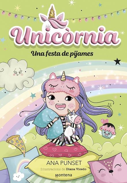 UNICÒRNIA 10. UNA FESTA DE PIJAMES | 9788419975706 | PUNSET, ANA | Galatea Llibres | Llibreria online de Reus, Tarragona | Comprar llibres en català i castellà online