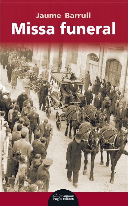 MISSA FUNERAL | 9788499759104 | BARRULL PELEGRí, JAUME | Galatea Llibres | Llibreria online de Reus, Tarragona | Comprar llibres en català i castellà online