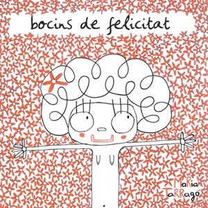 BOCINS DE FELICITAT | 9788493657888 | TARRAGÓ I MARTÍ, MARIA | Galatea Llibres | Librería online de Reus, Tarragona | Comprar libros en catalán y castellano online