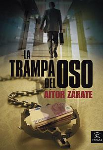 TRAMPA DEL OSO, LA | 9788467026016 | ZARATE, AITOR | Galatea Llibres | Llibreria online de Reus, Tarragona | Comprar llibres en català i castellà online