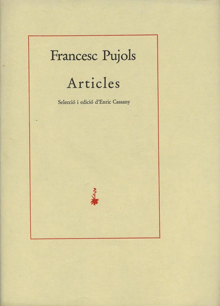 ARTICLES | 9788485704460 | PUJOLS, FRANCESC | Galatea Llibres | Llibreria online de Reus, Tarragona | Comprar llibres en català i castellà online