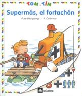 TOM Y TIM. SUPERMÁS, EL FORTACHÓN | 9788424652159 | P. DE BOURGOING | Galatea Llibres | Llibreria online de Reus, Tarragona | Comprar llibres en català i castellà online