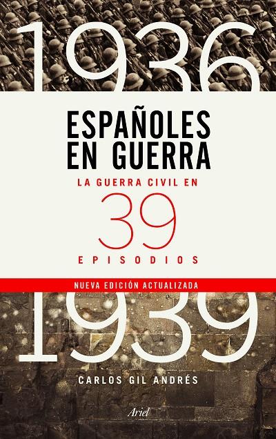 ESPAÑOLES EN GUERRA | 9788434429970 | GIL ANDRÉS, CARLOS | Galatea Llibres | Llibreria online de Reus, Tarragona | Comprar llibres en català i castellà online