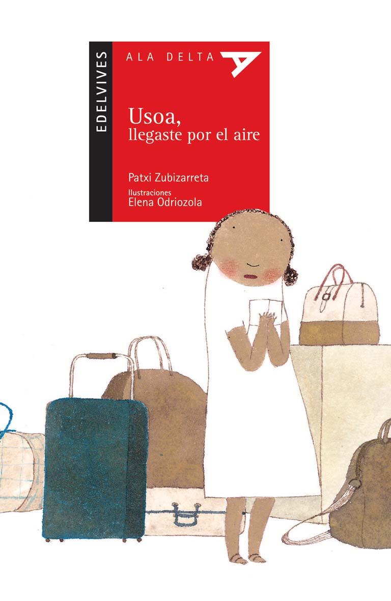 USOA, LLEGASTE POR EL AIRE | 9788426364388 | ZUBIZARRETA, PATXI | Galatea Llibres | Llibreria online de Reus, Tarragona | Comprar llibres en català i castellà online