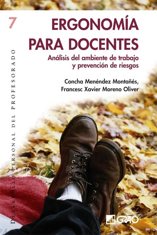 ERGONOMIA PARA DOCENTES | 9788478274550 | MENENDEZ MONTAÑES, CONCHA | Galatea Llibres | Llibreria online de Reus, Tarragona | Comprar llibres en català i castellà online