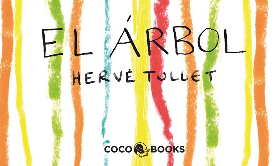 EL ARBOL.UN MINI FILM PARA COLOREAR | 9788493962173 | TULLET, HERVE | Galatea Llibres | Llibreria online de Reus, Tarragona | Comprar llibres en català i castellà online