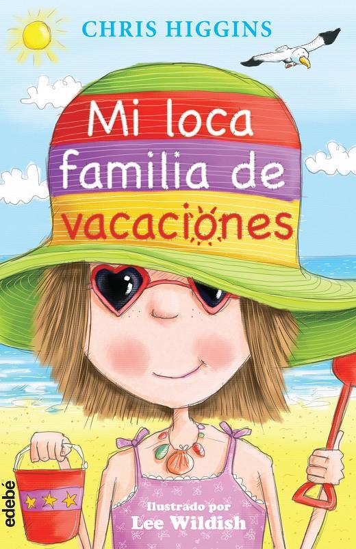 MI LOCA FAMILIA DE VACACIONES | 9788468313764 | HIGGINS, CHRIS | Galatea Llibres | Llibreria online de Reus, Tarragona | Comprar llibres en català i castellà online