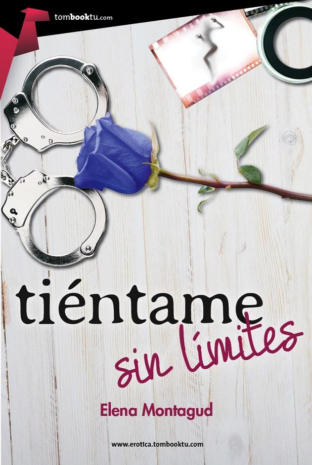 TIÉNTAME SIN LÍMITES | 9788415747567 | MONTAGUD LÓPEZ, ELENA | Galatea Llibres | Llibreria online de Reus, Tarragona | Comprar llibres en català i castellà online