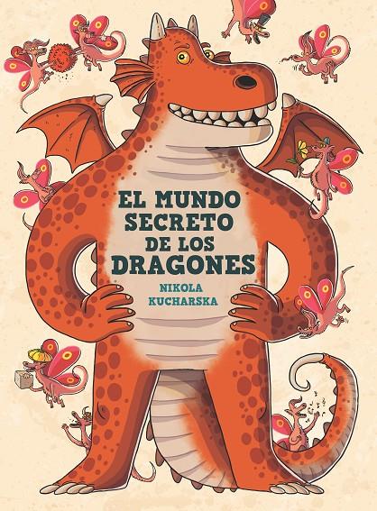 EL MUNDO SECRETO DE LOS DRAGONES | 9788413189857 | KUCHARSKA, NIKOLA | Galatea Llibres | Llibreria online de Reus, Tarragona | Comprar llibres en català i castellà online