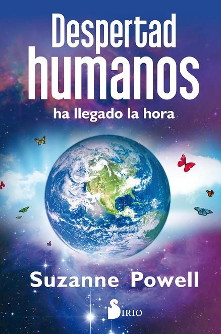 DESPERTAD HUMANOS, HA LLEGADO LA HORA | 9788417030520 | POWELL, SUZANNE | Galatea Llibres | Llibreria online de Reus, Tarragona | Comprar llibres en català i castellà online