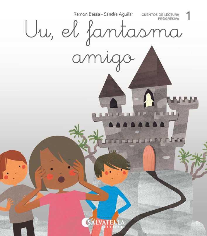 UU, EL FANTASMA AMIGO | 9788417841003 | BASSA I MARTÍN, RAMON | Galatea Llibres | Librería online de Reus, Tarragona | Comprar libros en catalán y castellano online