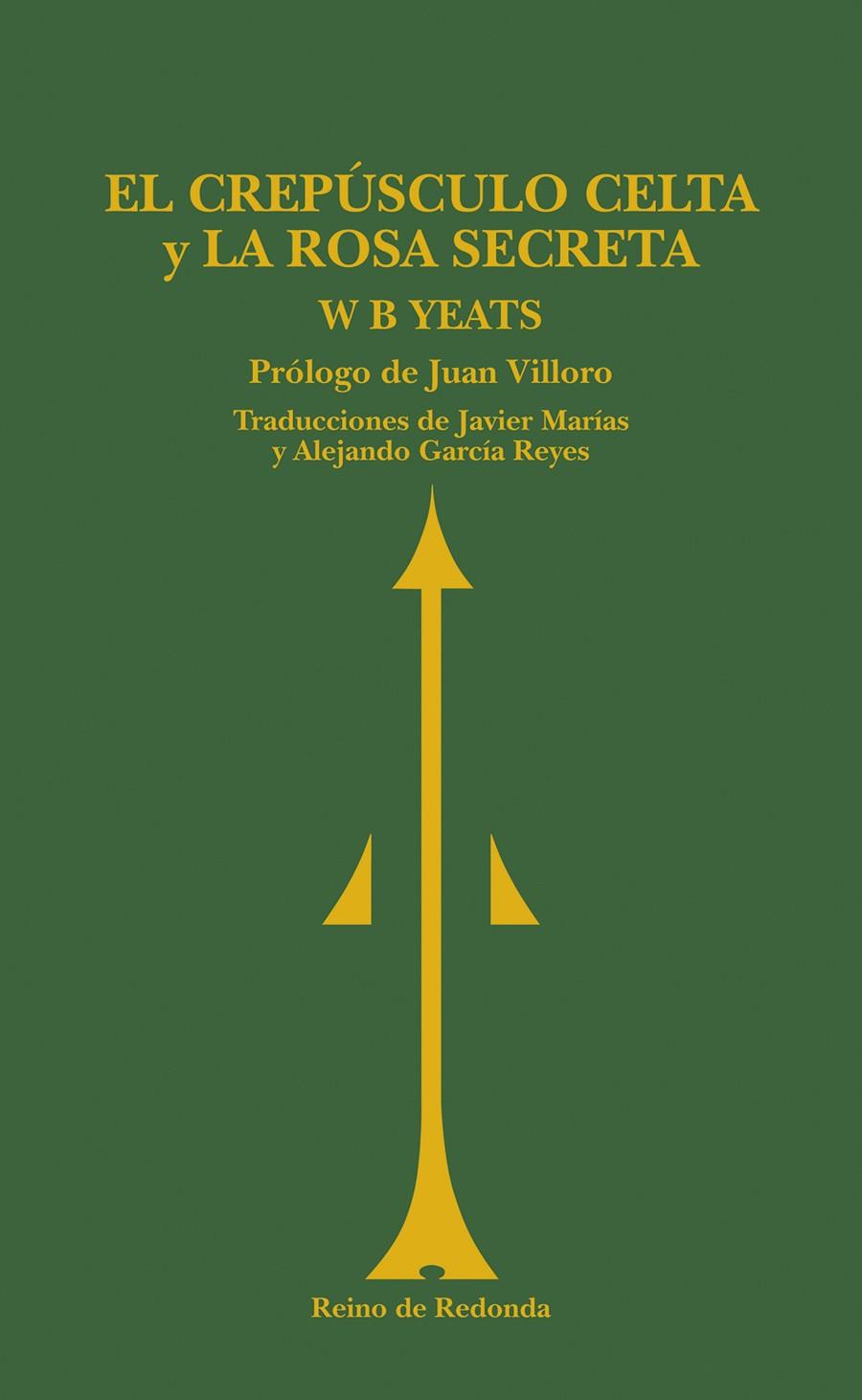 CREPUSCULO CELTA Y LA ROSA SECRETA, EL | 9788493147150 | YEATS, W.B. | Galatea Llibres | Llibreria online de Reus, Tarragona | Comprar llibres en català i castellà online