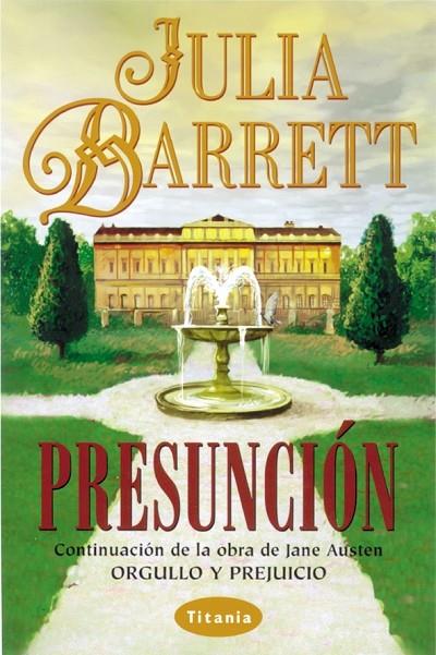 PRESUNCION | 9788479534134 | BARRETT, JULIA | Galatea Llibres | Llibreria online de Reus, Tarragona | Comprar llibres en català i castellà online