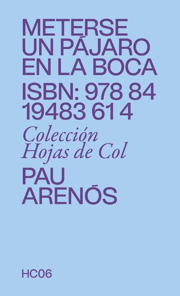 METERSE UN PÁJARO EN LA BOCA | 9788419483614 | ARENÓS, PAU | Galatea Llibres | Librería online de Reus, Tarragona | Comprar libros en catalán y castellano online